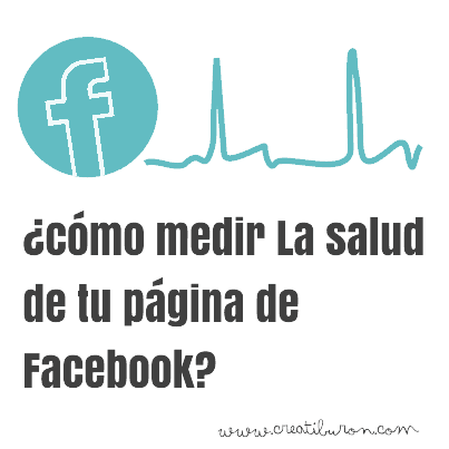 la salud de tu página de facebook