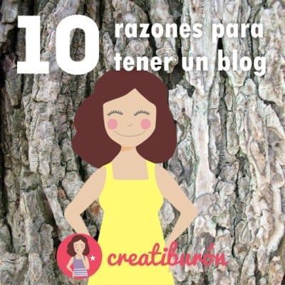 10 razones por las que necesitas tener un blog